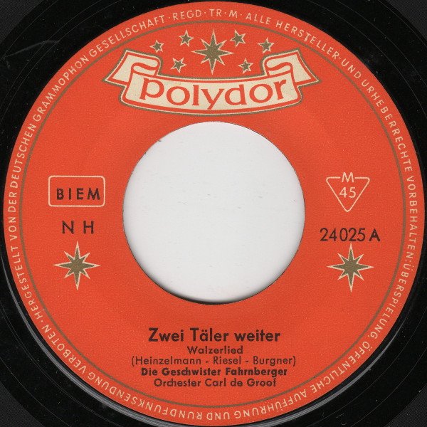 Bild Die Geschwister Fahrnberger - Zwei Täler Weiter (7, Single, Mono) Schallplatten Ankauf