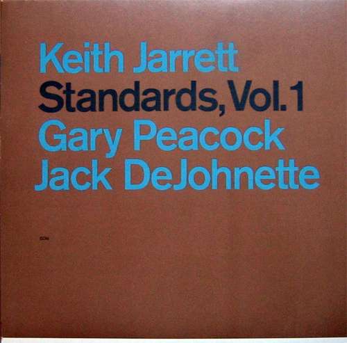 Cover Keith Jarrett, Gary Peacock, Jack DeJohnette - Standards, Vol. 1 (LP, Album) Schallplatten Ankauf
