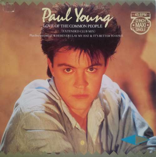 Cover Paul Young - Love Of The Common People (Extended Club Mix) (12, Maxi) Schallplatten Ankauf