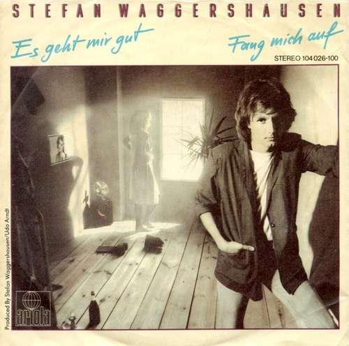 Cover Stefan Waggershausen - Es Geht Mir Gut (7, Single) Schallplatten Ankauf