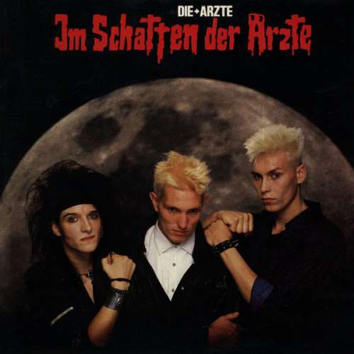 Cover Die + Ärzte* - Im Schatten Der Ärzte (LP, Album) Schallplatten Ankauf