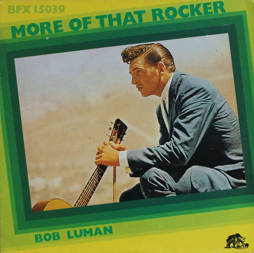 Cover Bob Luman - More Of That Rocker (LP, Comp) Schallplatten Ankauf