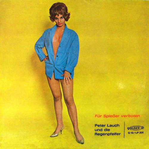 Cover Peter Lauch Und Die Regenpfeifer - Für Spießer Verboten (LP, Album) Schallplatten Ankauf