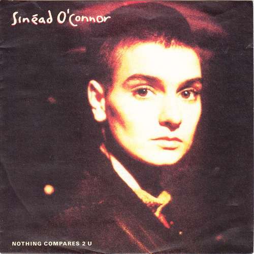 Cover Sinéad O'Connor - Nothing Compares 2 U (7, Single, Pap) Schallplatten Ankauf