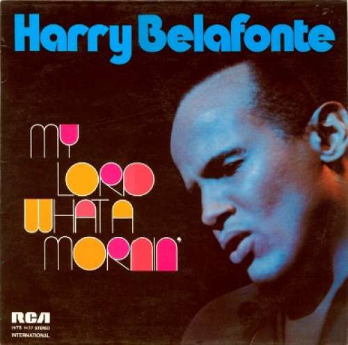 Cover Harry Belafonte - My Lord What A Mornin' (LP, Album, RE) Schallplatten Ankauf