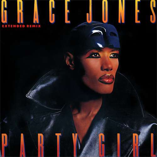 Cover Grace Jones - Party Girl (12, Maxi) Schallplatten Ankauf