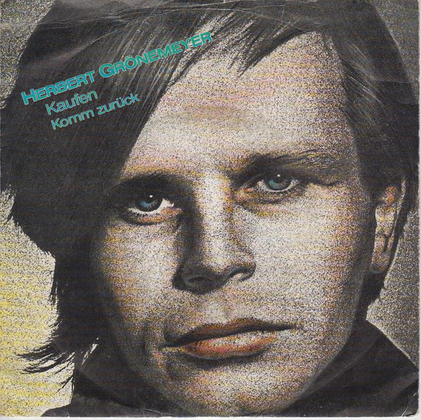 Cover Herbert Grönemeyer - Kaufen (7, Single) Schallplatten Ankauf