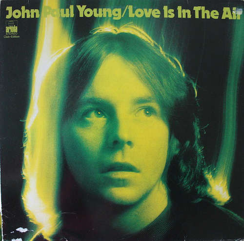 Cover John Paul Young - Love Is In The Air (LP, Album, Club) Schallplatten Ankauf