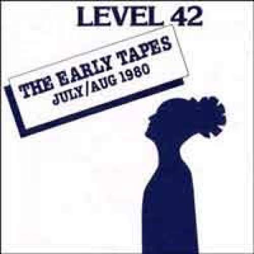 Bild Level 42 - The Early Tapes · July/Aug 1980 (LP, Album) Schallplatten Ankauf