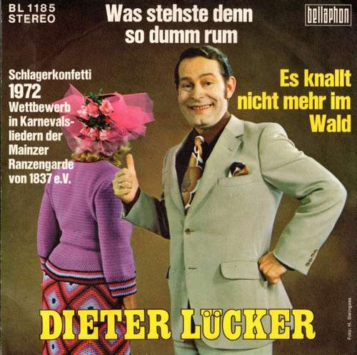 Cover Dieter Lücker - Was Stehste Denn So Dumm Rum (7, Single) Schallplatten Ankauf