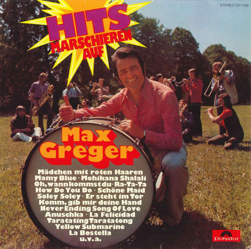 Cover Max Greger - Hits Marschieren Auf (LP, P/Mixed) Schallplatten Ankauf