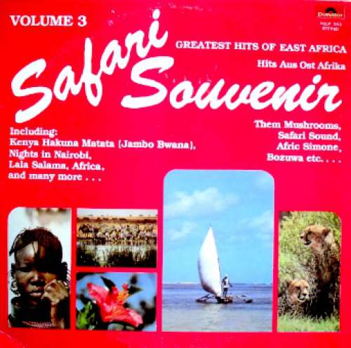 Cover Various - Safari Souvenir Volume 3 - Greatest Hits Of East Africa - Hits Aus Ost Afrika (LP, Comp) Schallplatten Ankauf