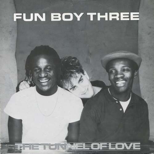 Cover Fun Boy Three - The Tunnel Of Love (12) Schallplatten Ankauf