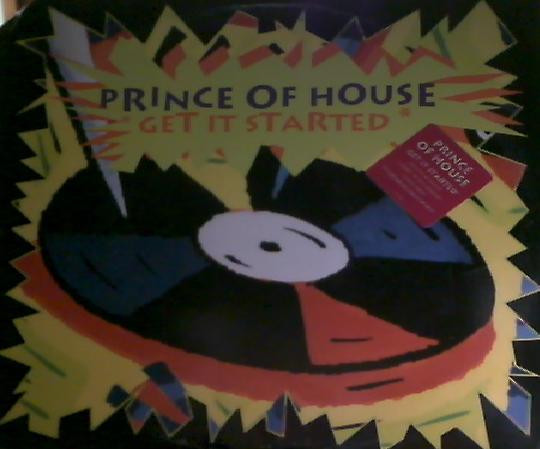 Bild Prince Of House - Get It Started (12) Schallplatten Ankauf