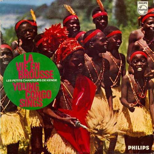 Cover Les Petits Chanteurs-Danseurs De Kenge - La Vie En Brousse - Young Congo Sings (LP) Schallplatten Ankauf