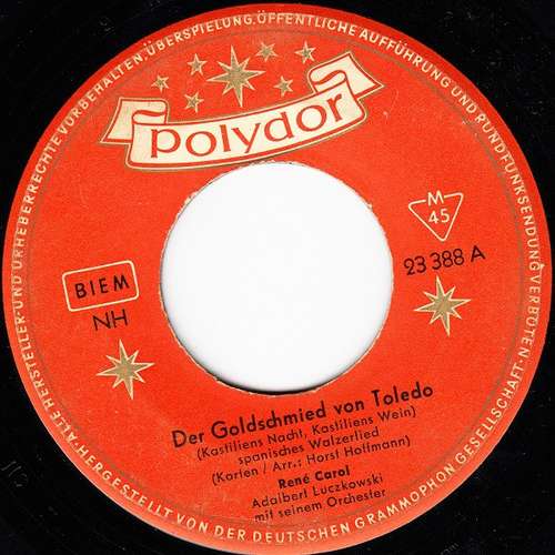 Cover René Carol - Der Goldschmied Von Toledo (7, Single, Mono) Schallplatten Ankauf