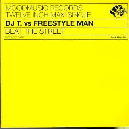 Cover DJ T. vs Freestyle Man - Beat The Street (12, Maxi) Schallplatten Ankauf