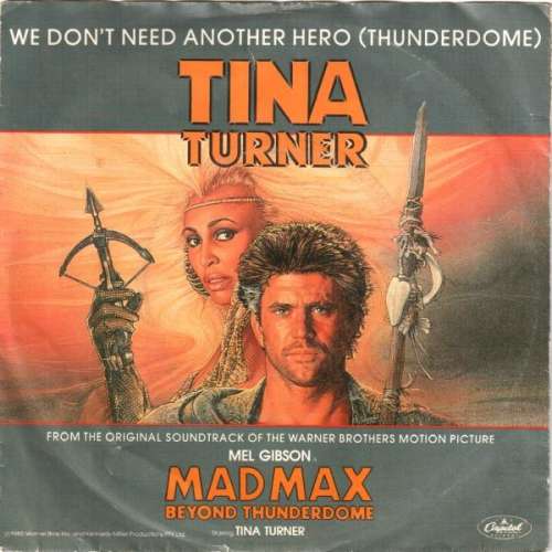 Bild Tina Turner - We Don't Need Another Hero (Thunderdome) (7, Single) Schallplatten Ankauf