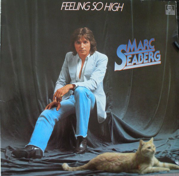 Cover Marc Seaberg - Feeling So High (LP, Album) Schallplatten Ankauf