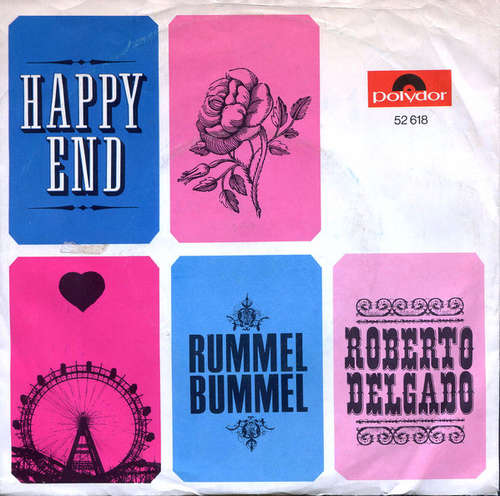 Cover Roberto Delgado - Happy End (7, Single) Schallplatten Ankauf