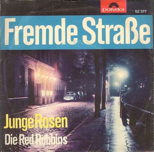 Cover Die Red Robbins - Fremde Straße (7, Mono) Schallplatten Ankauf