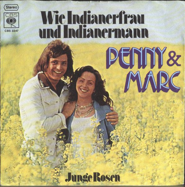 Cover Penny & Marc - Wie Indianerfrau Und Indianermann (7, Single) Schallplatten Ankauf