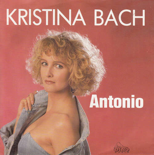 Cover Kristina Bach - Antonio (7, Single) Schallplatten Ankauf
