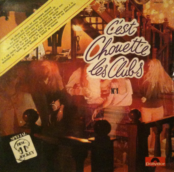 Cover Various - C'est Chouette Les Clubs - N°1 (LP, Comp, Mixed) Schallplatten Ankauf