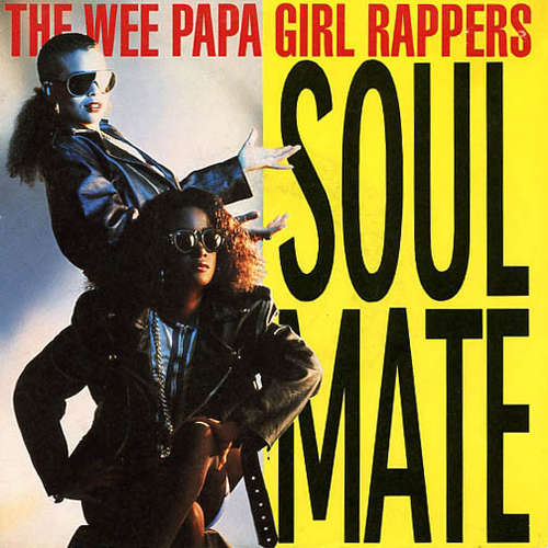 Bild The Wee Papa Girl Rappers* - Soulmate (7, Single) Schallplatten Ankauf