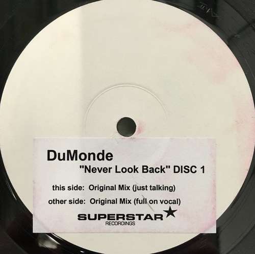 Cover JamX & De Leon Present DuMonde - Never Look Back  (Disc 1) (12, W/Lbl, Sti) Schallplatten Ankauf