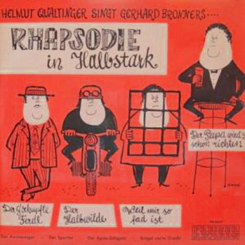 Cover Helmut Qualtinger Singt Gerhard Bronner - Rhapsodie In Halbstark (LP, Album) Schallplatten Ankauf
