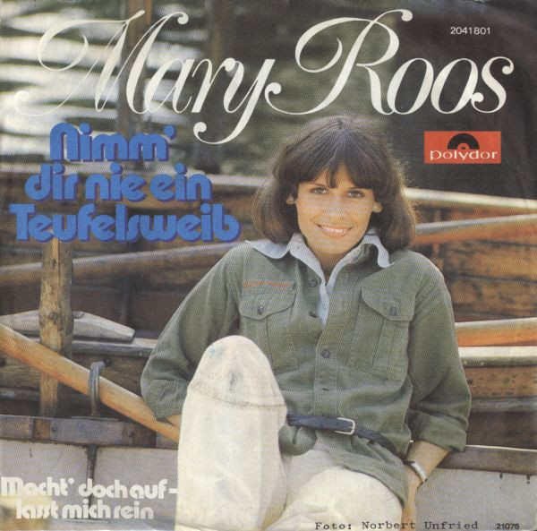 Bild Mary Roos - Nimm' Dir Nie Ein Teufelsweib (7, Single) Schallplatten Ankauf