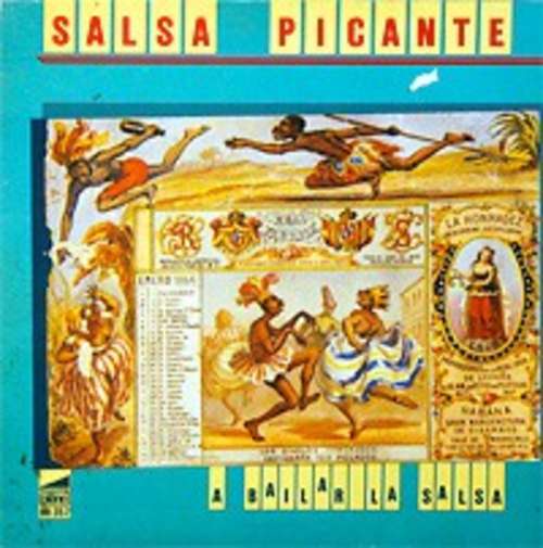 Cover Salsa Picante - A Bailar La Salsa (LP, Album) Schallplatten Ankauf