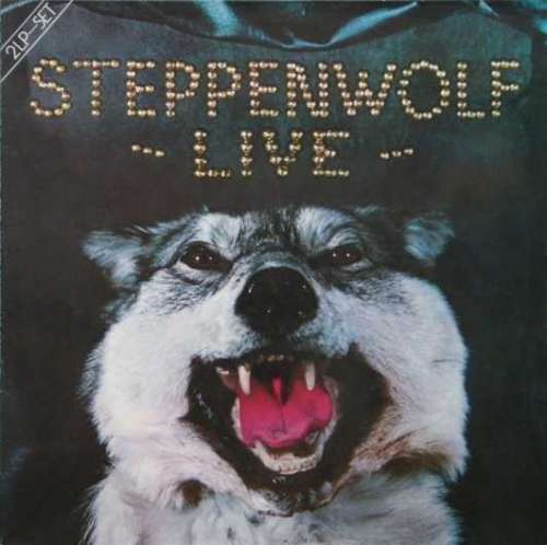 Cover Steppenwolf - Live (2xLP, Album, RE, Gat) Schallplatten Ankauf