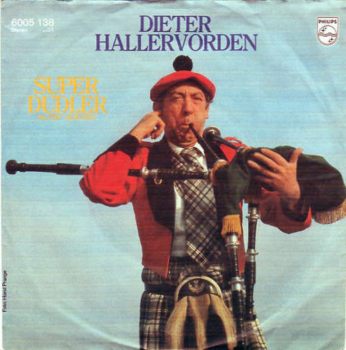 Bild Dieter Hallervorden - Super Dudler (Super Trouper) (7, Single) Schallplatten Ankauf