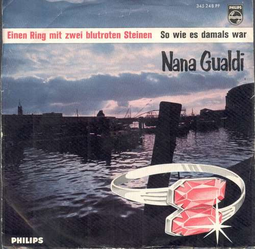 Cover Nana Gualdi - Einen Ring Mit Zwei Blutroten Steinen (7, Single) Schallplatten Ankauf