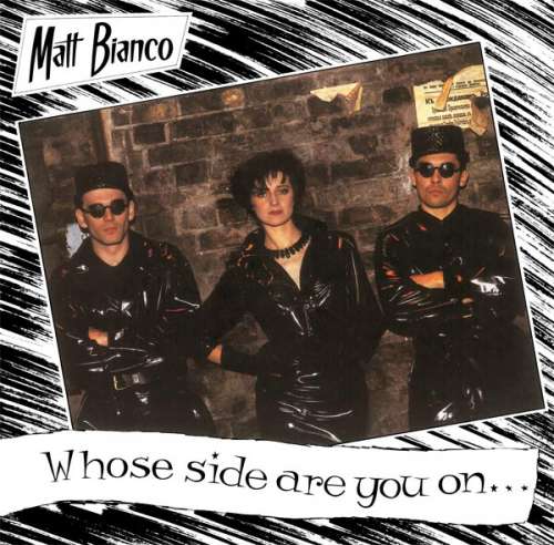 Cover Matt Bianco - Whose Side Are You On ? (12) Schallplatten Ankauf