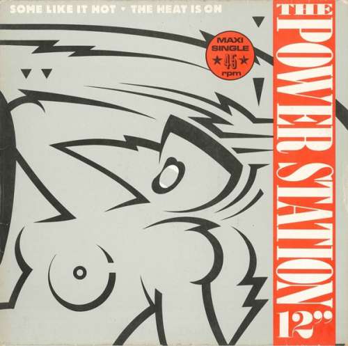 Cover The Power Station - Some Like It Hot / The Heat Is On (12, Maxi) Schallplatten Ankauf