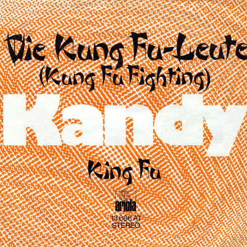 Cover Kandy (2) - Die Kung Fu-Leute (Kung Fu Fighting) (7, Single) Schallplatten Ankauf