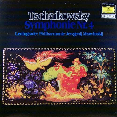 Cover Tschaikowsky* – Leningrader Philharmonie* · Jewgenij Mrawinskij* - Symphonie Nr. 4 (LP, RE) Schallplatten Ankauf