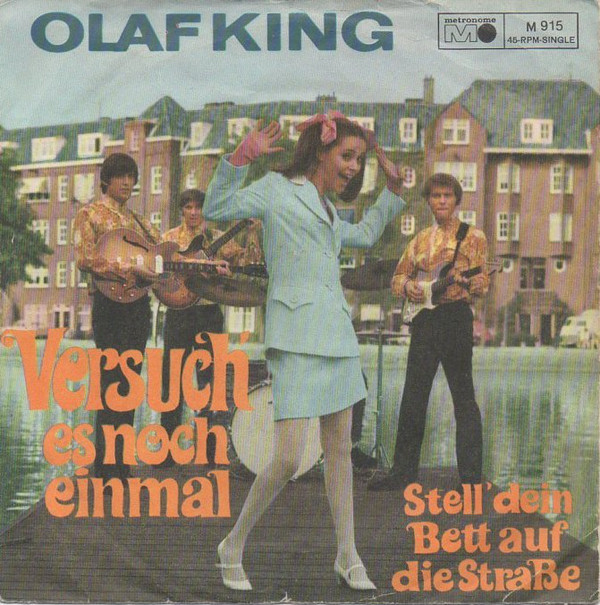 Cover Olaf King - Versuch' Es Noch Einmal (Winchester Cathedral) / Stell' Dein Bett Auf Die Strasse (Daydream) (7, Single) Schallplatten Ankauf