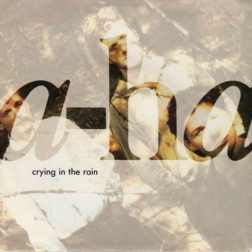 Cover a-ha - Crying In The Rain (7, Single) Schallplatten Ankauf