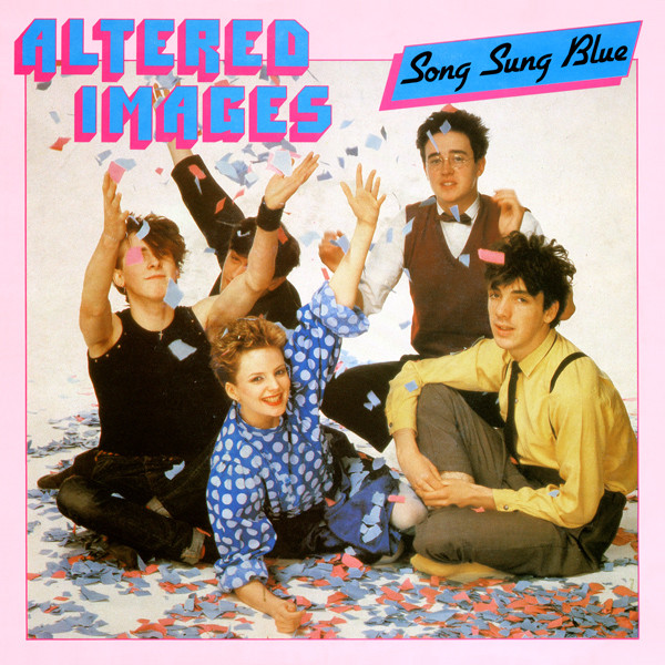 Cover Altered Images - Song Sung Blue (7, Single) Schallplatten Ankauf