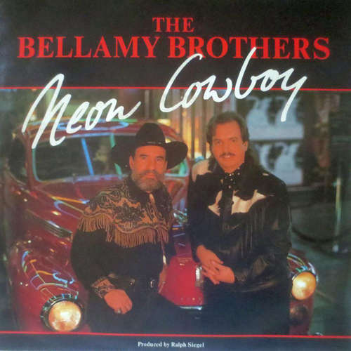 Cover The Bellamy Brothers* - Neon Cowboy (7, Single) Schallplatten Ankauf