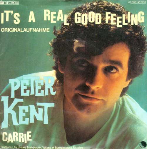 Cover Peter Kent - It's A Real Good Feeling (7, Single) Schallplatten Ankauf
