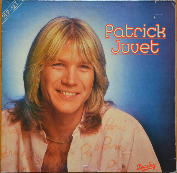 Bild Patrick Juvet - Patrick Juvet (2xLP, Comp) Schallplatten Ankauf