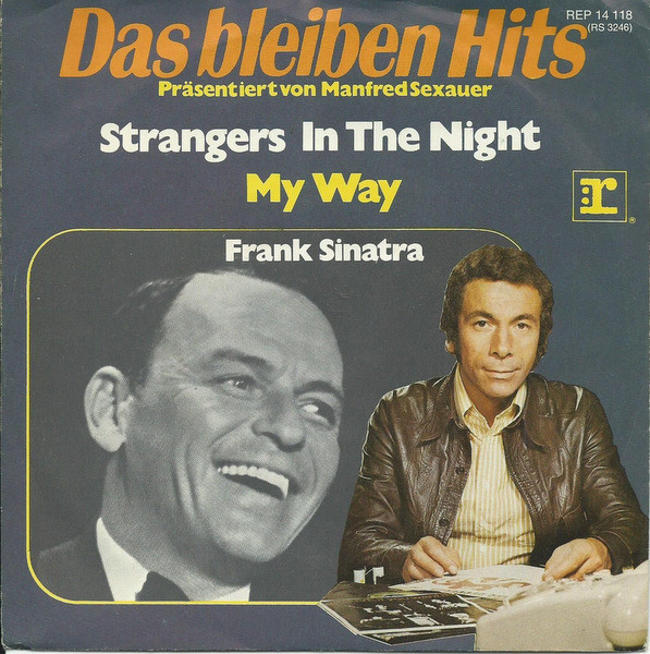 Cover Frank Sinatra - Strangers In The Night / My Way (7, Single) Schallplatten Ankauf
