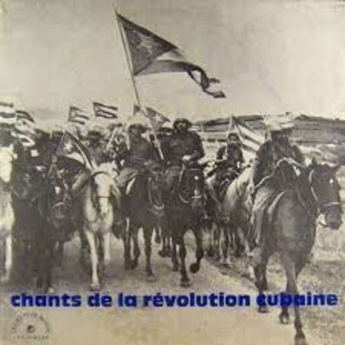 Cover Various - Chants De La Revolution Cubaine (LP, Comp, Dou) Schallplatten Ankauf