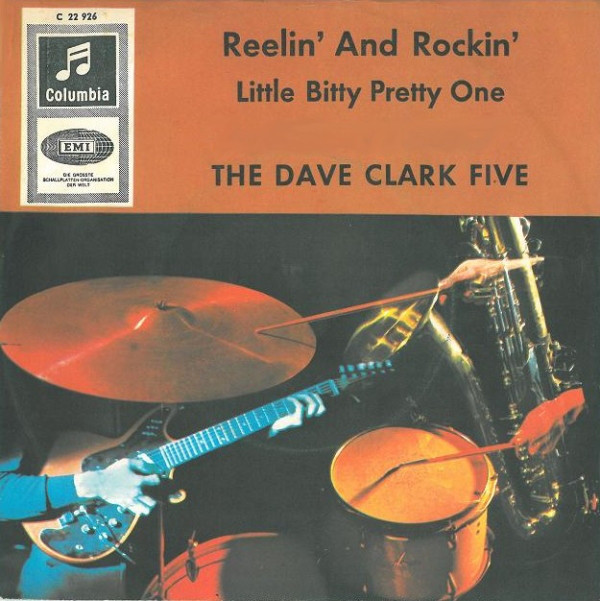 Bild The Dave Clark Five - Reelin' And Rockin' / Little Bitty Pretty One (7, Single) Schallplatten Ankauf