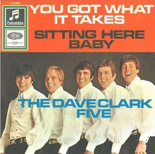 Cover The Dave Clark Five - You Got What It Takes / Sitting Here Baby (7, Single) Schallplatten Ankauf